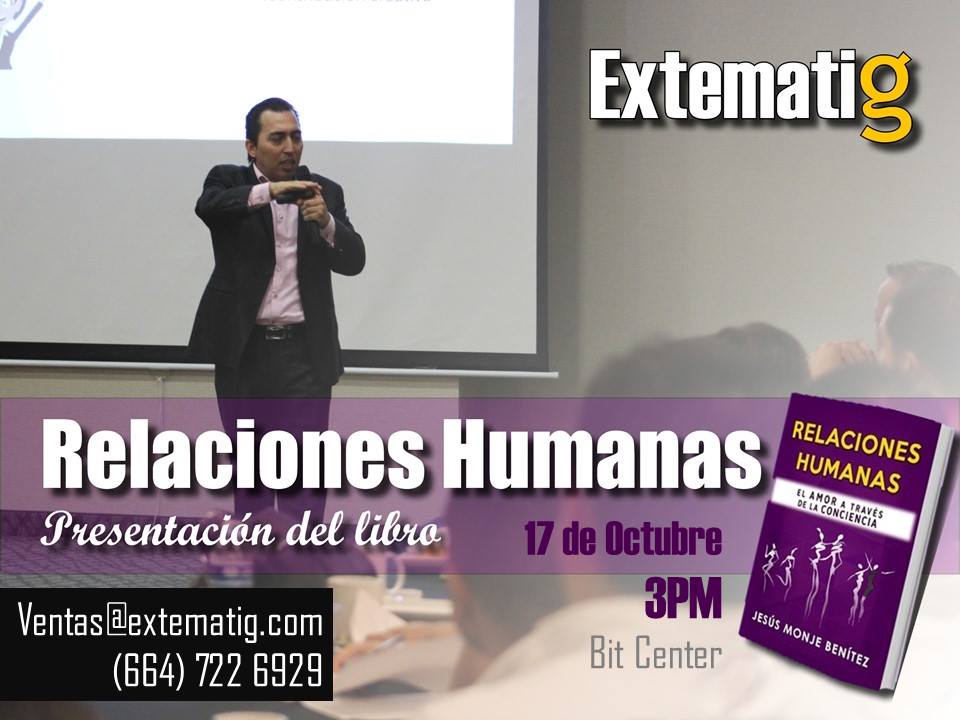 17 de octubre presentación del libro “Relaciones Humanas” Dr. Jesús Monje Benítez 