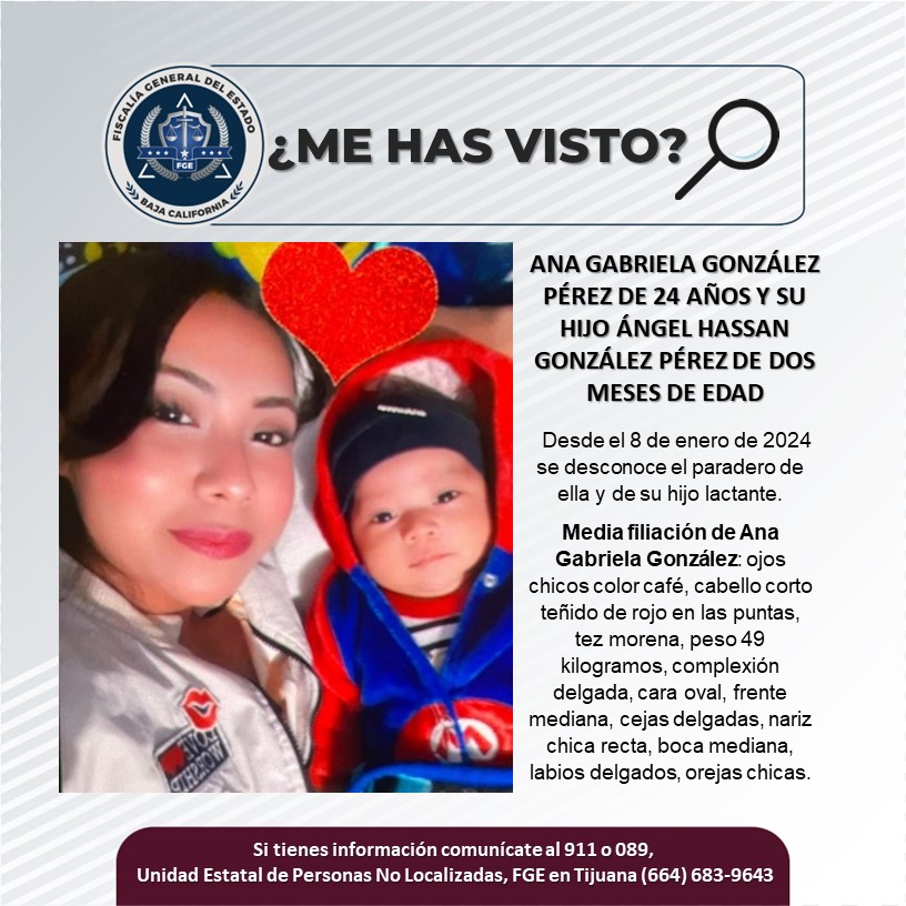 Buscan a Ana Gabriela González y su hijo de dos meses de edad